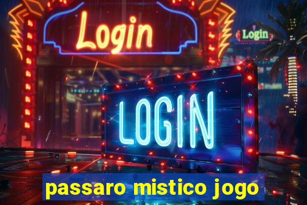 passaro mistico jogo